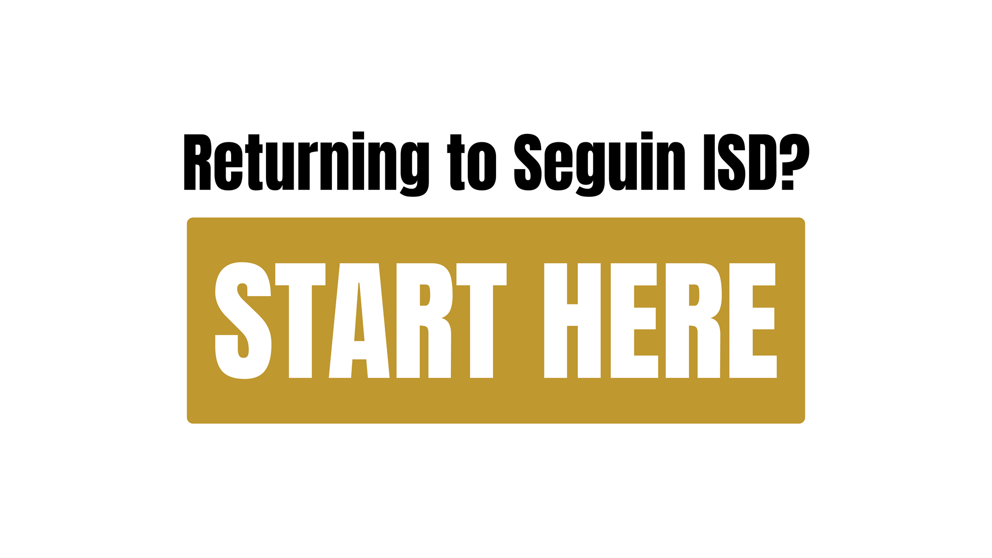 Returning Student Button